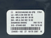 Load image into Gallery viewer, PARKING BRAKE CONTROL MODULE COMPUTER B250 CLA250 CLA45 Gl350 14-19 - NW35655