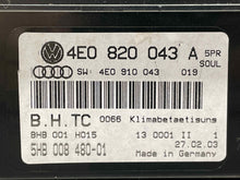 Load image into Gallery viewer, Temp Climate AC Heater Control Audi A8 2003 03 2004 04 2005 05 - NW99541