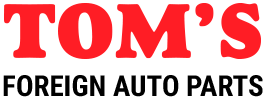 Tom's Foreign Auto Parts