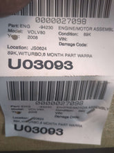 Load image into Gallery viewer, ENGINE MOTOR C70 S60 S80 V60 V70 XC60 XC70 08-14 3.0L TURBO VIN 90/99 - NW631653
