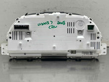Load image into Gallery viewer, SPEEDOMETER CLUSTER Honda CR-V 2007 07 2008 08 2009 09 - NW666858

