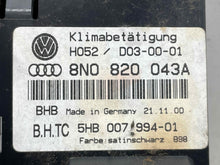Load image into Gallery viewer, Temp Climate AC Heater Control Audi TT 2000 00 2001 01 2002 02 2003 03 04 05 06 - NW417959
