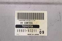 Load image into Gallery viewer, Hybrid Vehicle control computer Toyota Prius 2006 06 2007 07 2008 08 2009 09 - 990939
